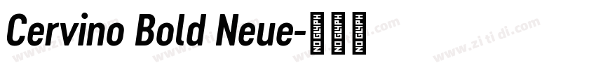 Cervino Bold Neue字体转换